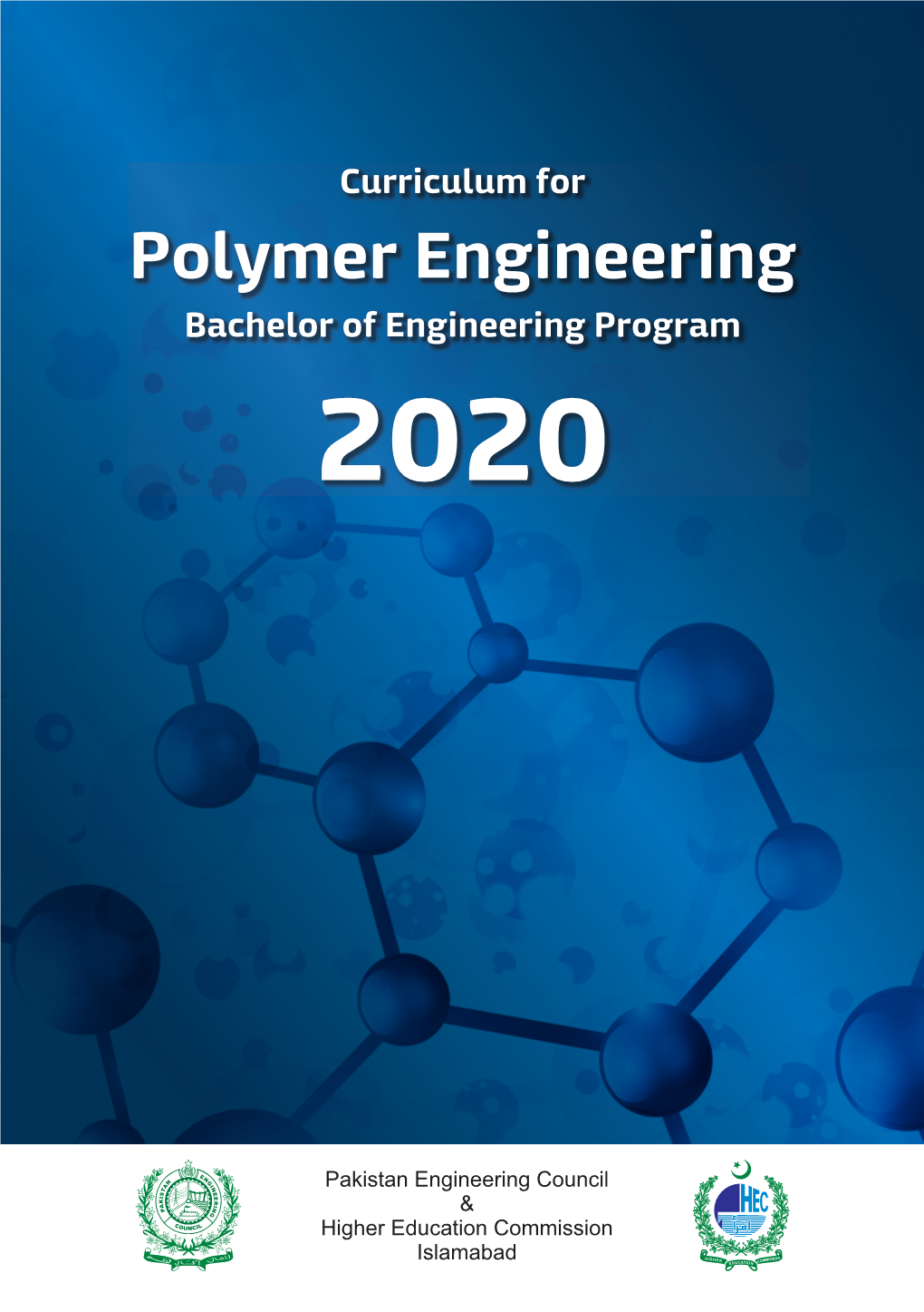 Polymer Engineering Bachelor of Engineering Program 2020