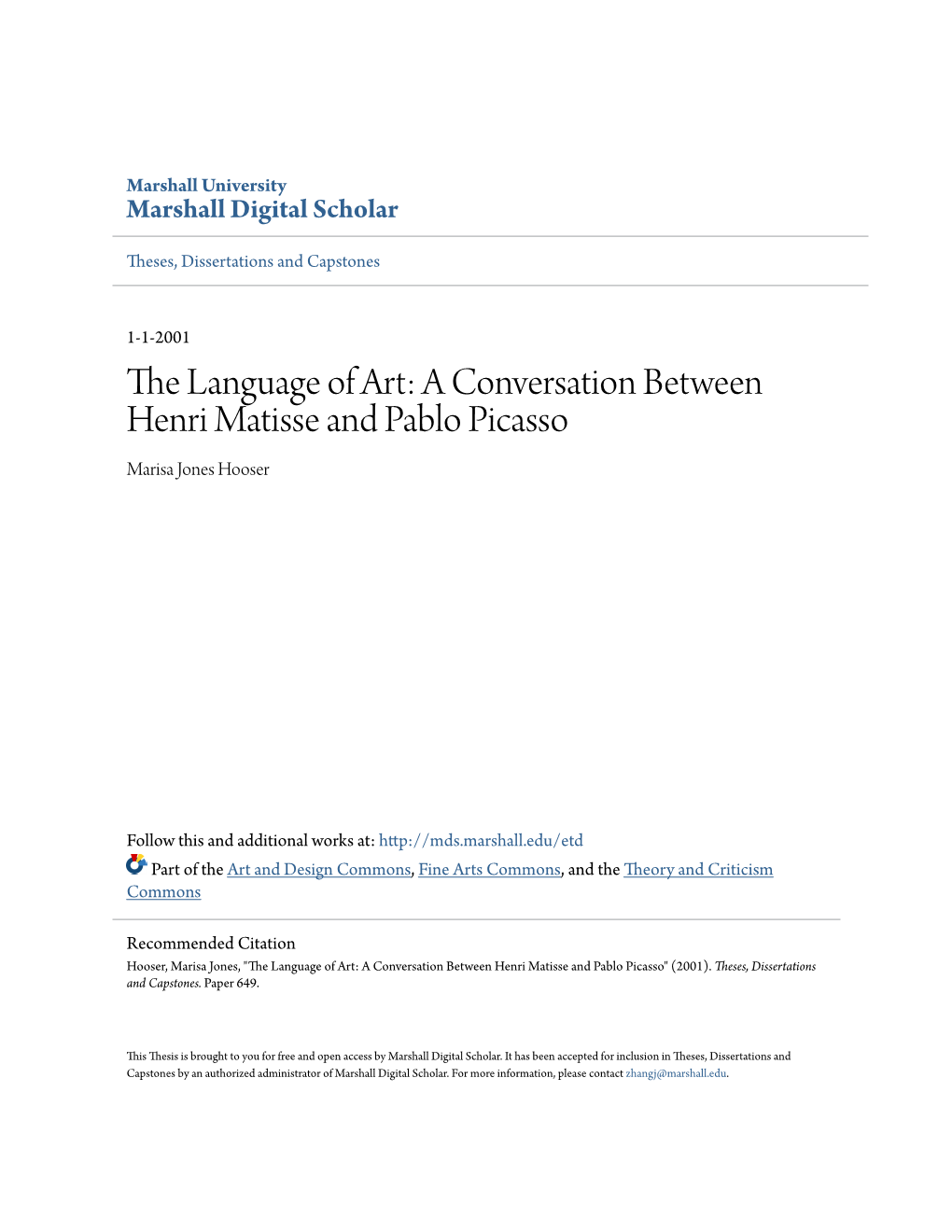 A Conversation Between Henri Matisse and Pablo Picasso Marisa Jones Hooser