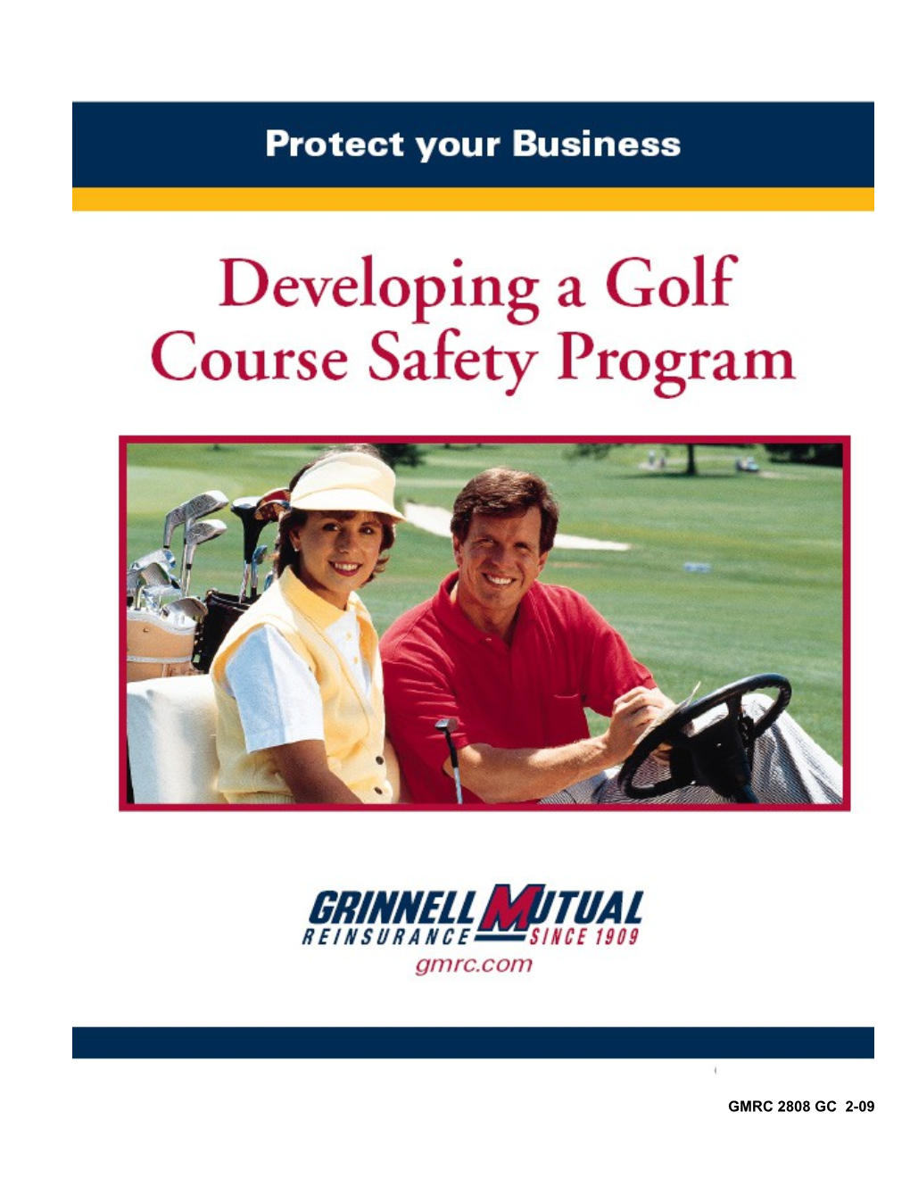 GMRC 2808 GC 7/05 Developing A Golf Course Safety Program