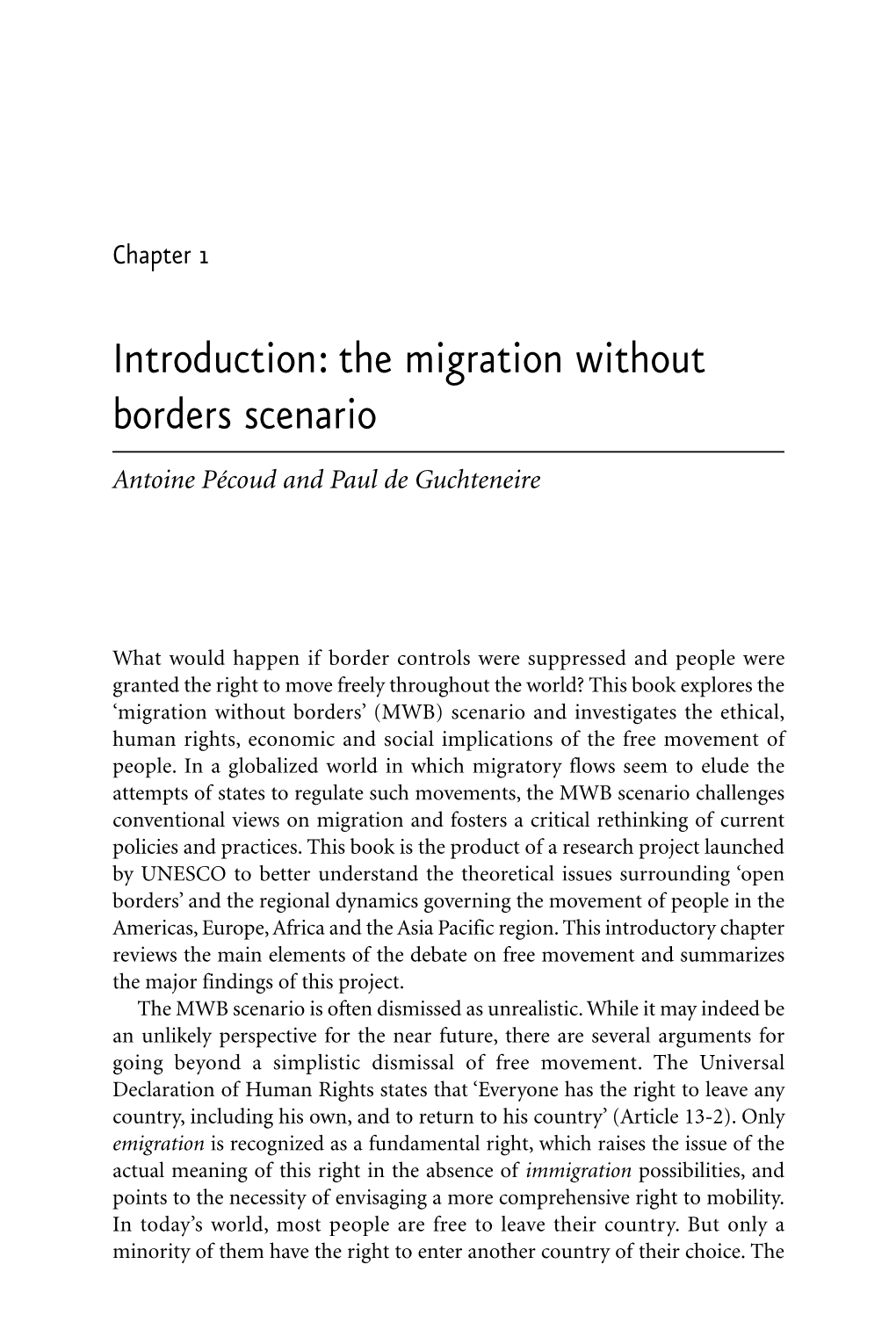 The Migration Without Borders Scenario Antoine Pécoud and Paul De Guchteneire