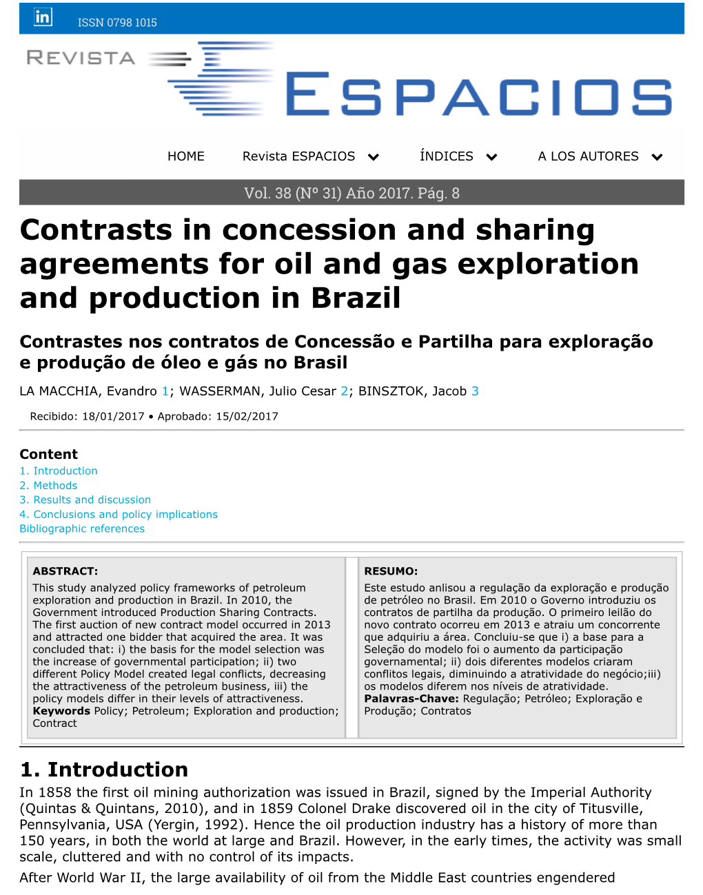 Contrasts in Concession and Sharing Agreements for Oil and Gas Exploration and Production in Brazil