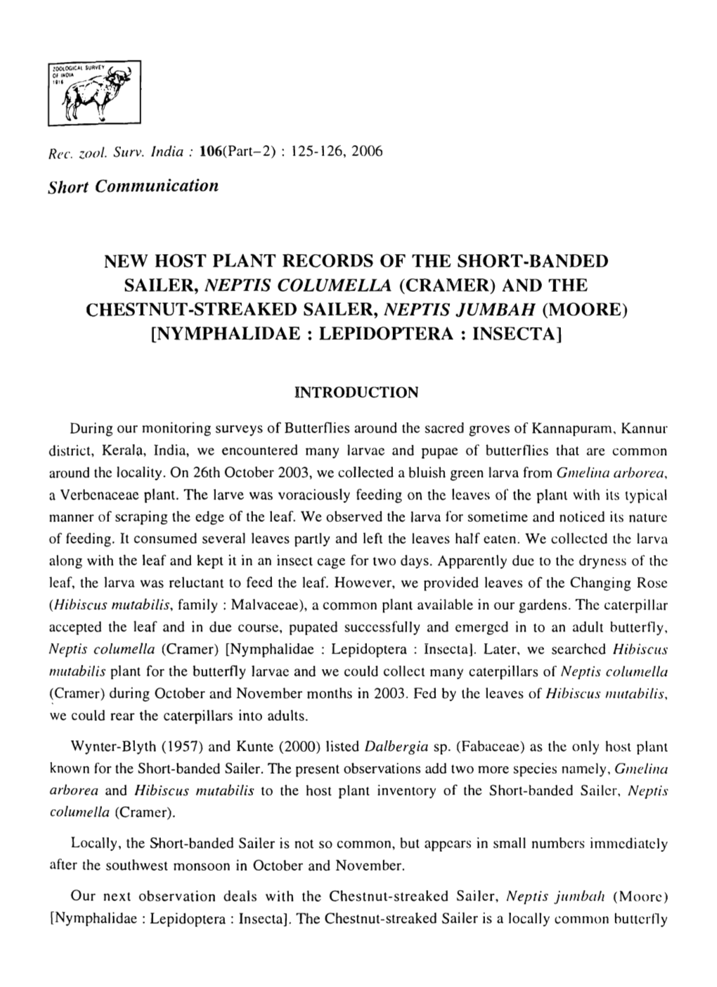 NEW HOST PLANT RECORDS of the SHORT-BANDED CHESTNUT -STREAKED SAILER, NEPTIS Lumbah