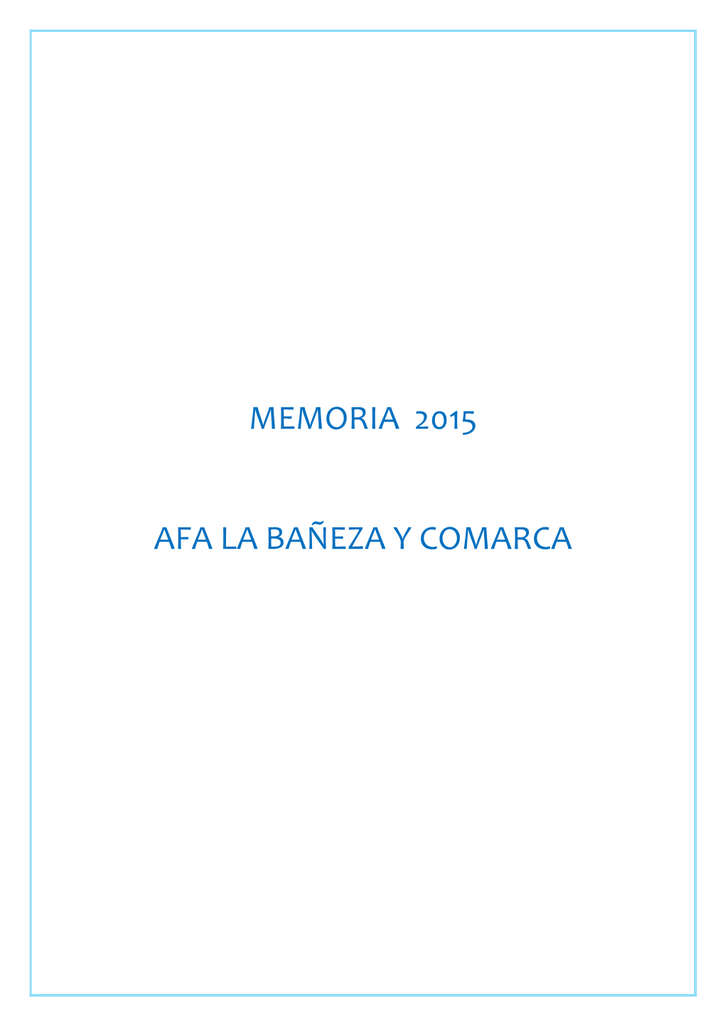 Memoria 2015 Afa La Bañeza Y Comarca