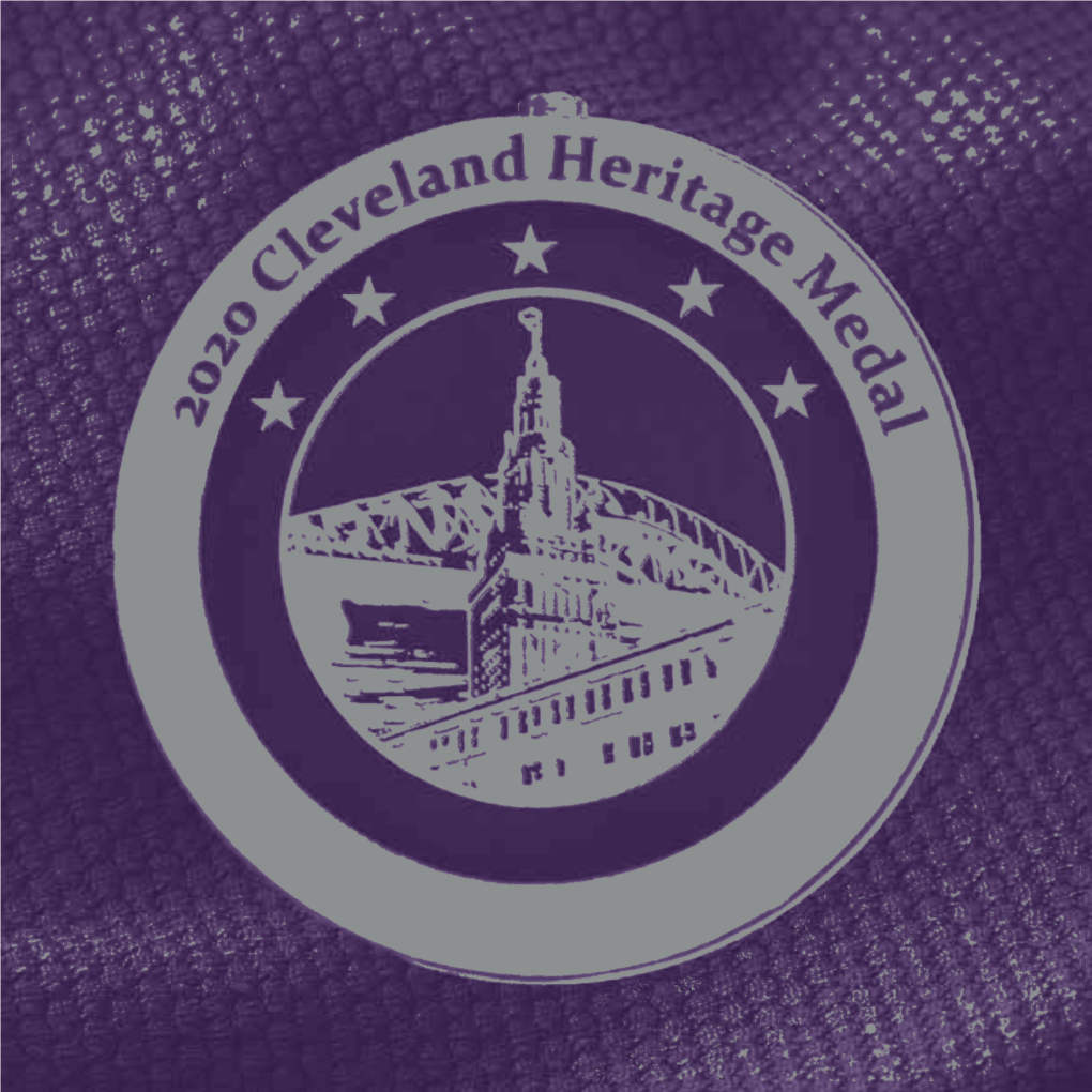 View the Cleveland Heritage Medal 2020 Tribute Book Here