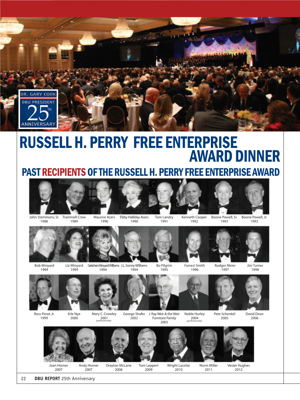 Russell H. Perry Free Enterprise Award Dinner Past Recipients of the Russell H