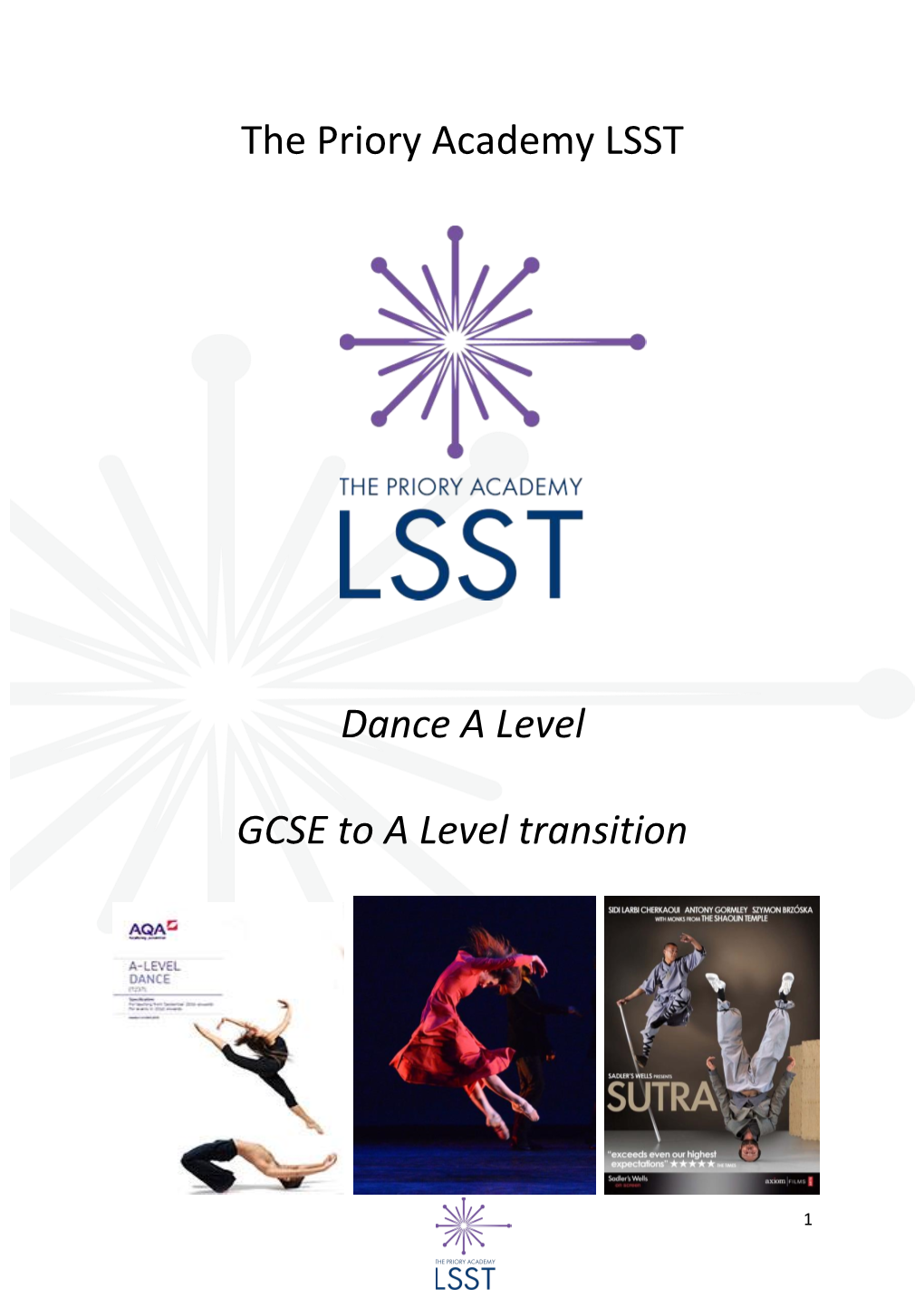 The Priory Academy LSST Dance a Level GCSE to a Level Transition