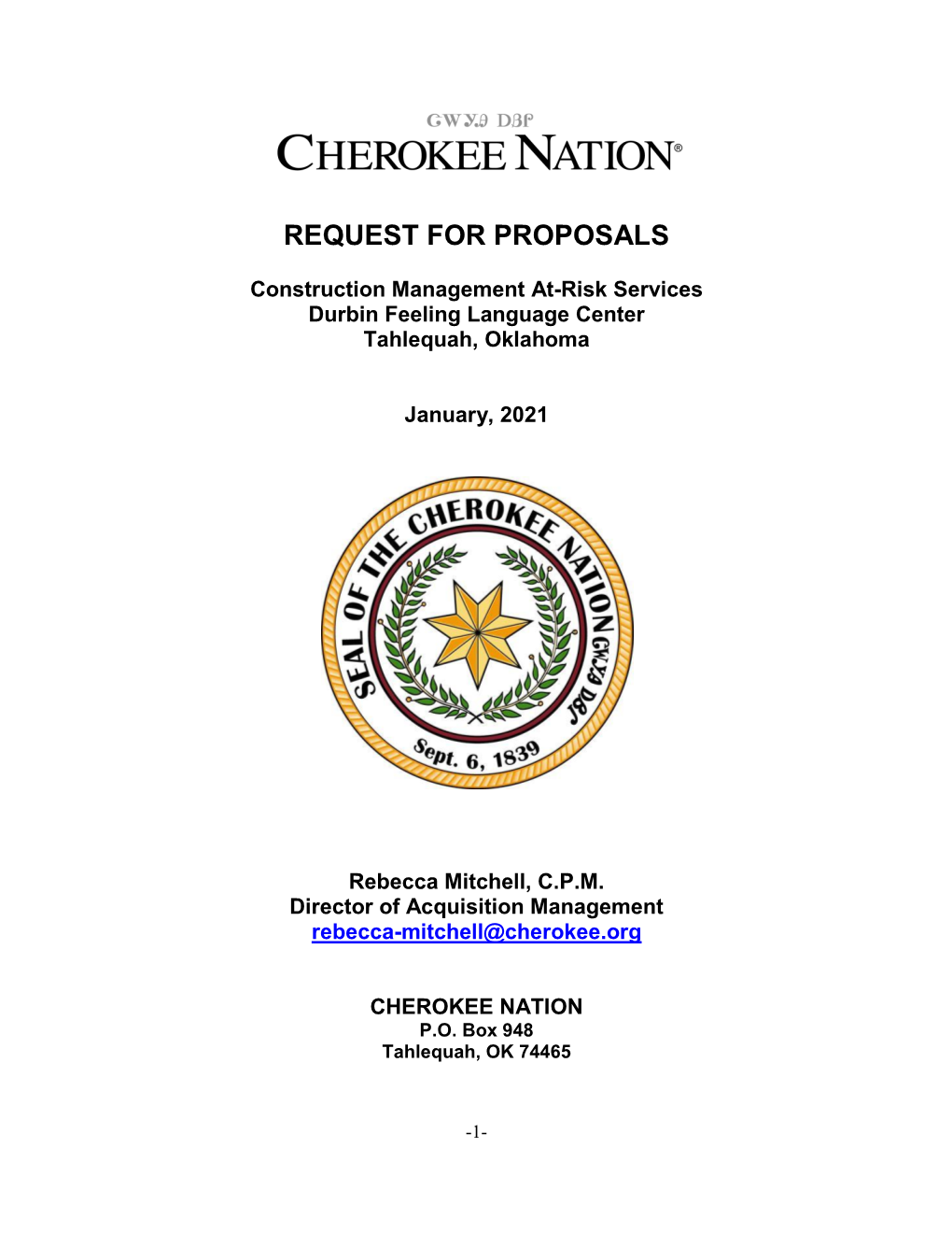 The Cherokee Nation Plans to Select As Many As Three