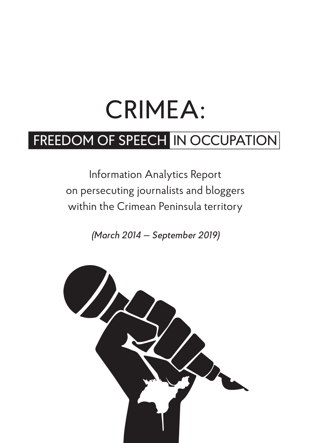 Crimea: Freedom of Speech in Occupation