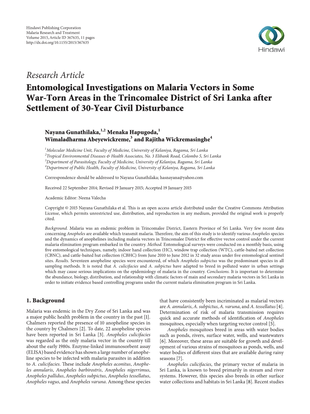 Entomological Investigations on Malaria Vectors in Some War-Torn Areas in the Trincomalee District of Sri Lanka After Settlement of 30-Year Civil Disturbance