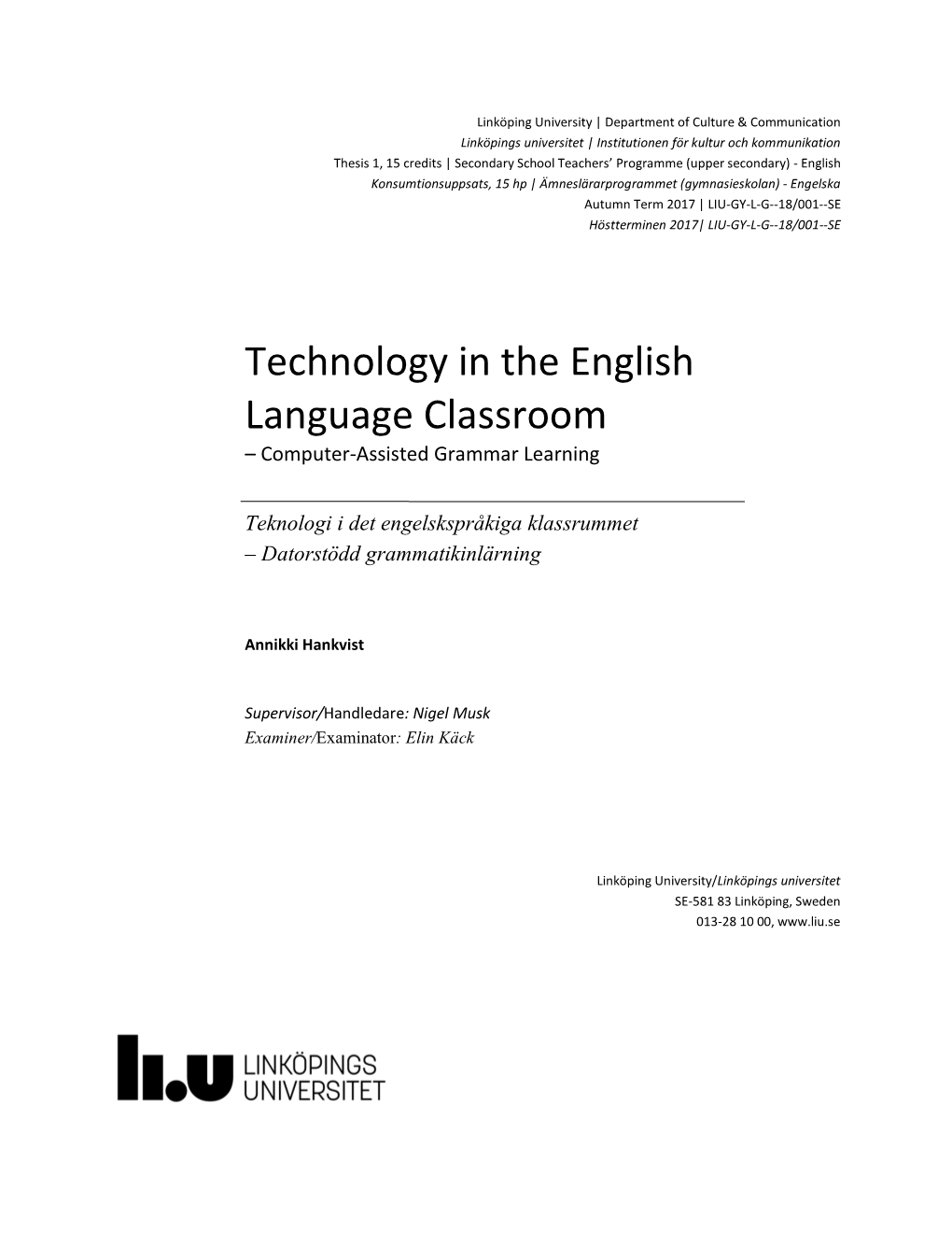 Technology in the English Language Classroom – Computer-Assisted Grammar Learning
