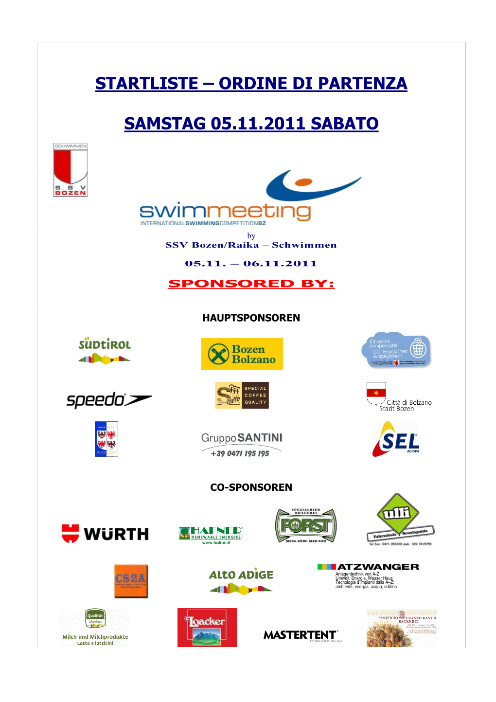 Startliste – Ordine Di Partenza Samstag 05.11.2011