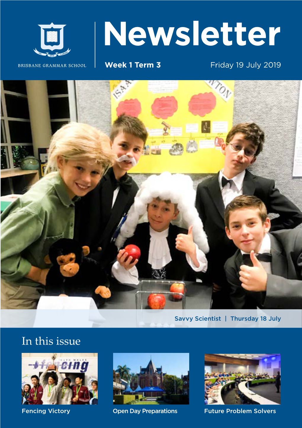 Newsletter Week 1 Term 3 Friday 19 July 2019