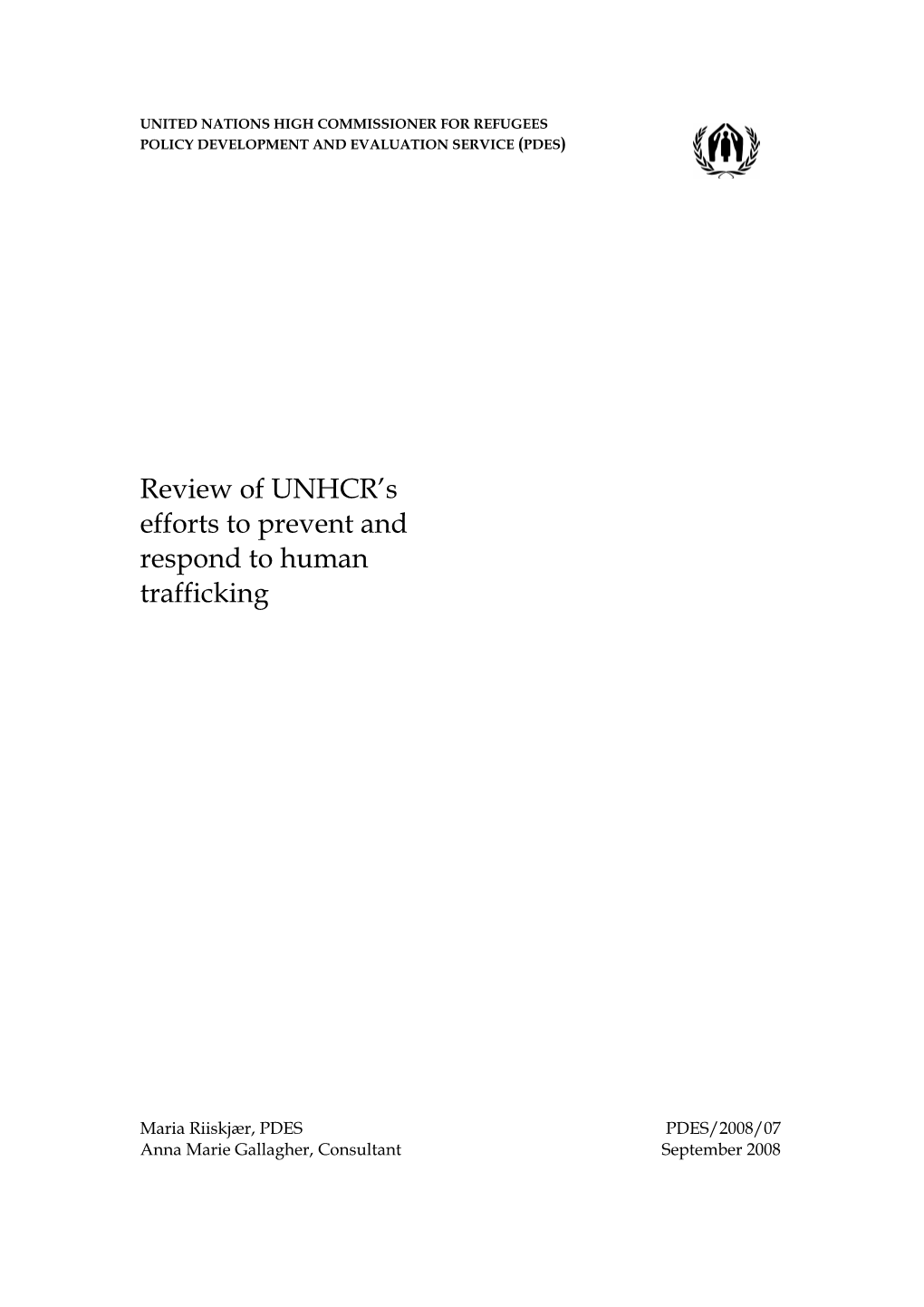 Review of UNHCR's Efforts to Prevent and Respond to Human Trafficking