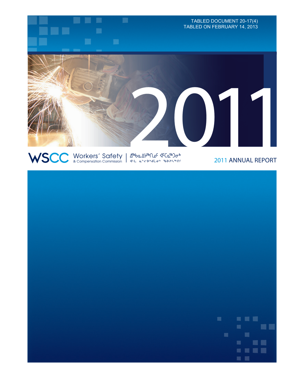 Workers' Safety and Compensation 2011 Annual Report