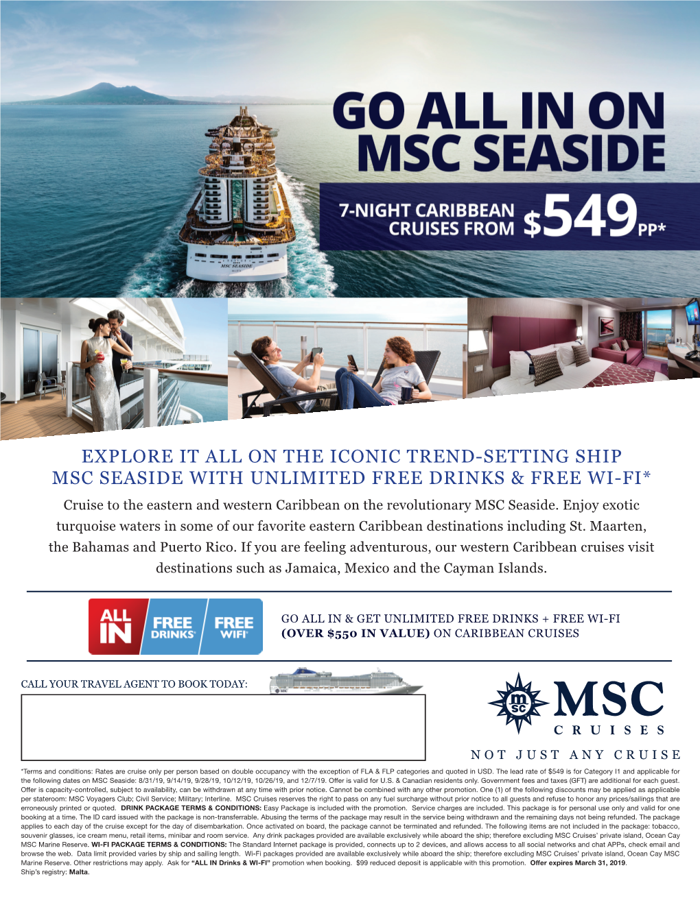 Explore It All on the Iconic Trend-Setting Ship Msc