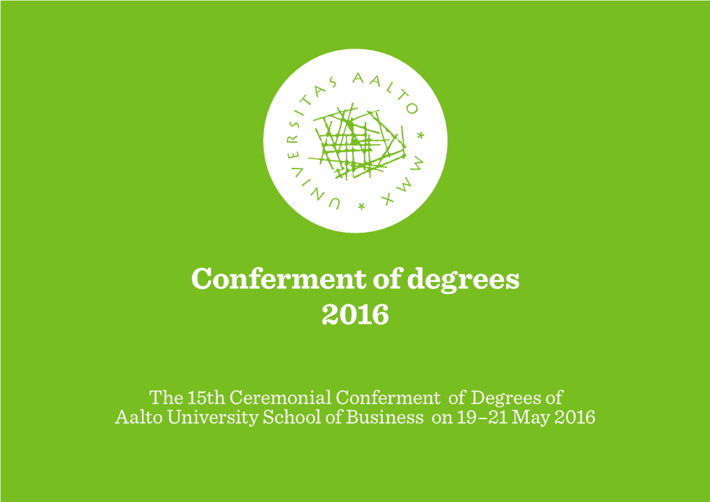 Conferment of Degrees 2016