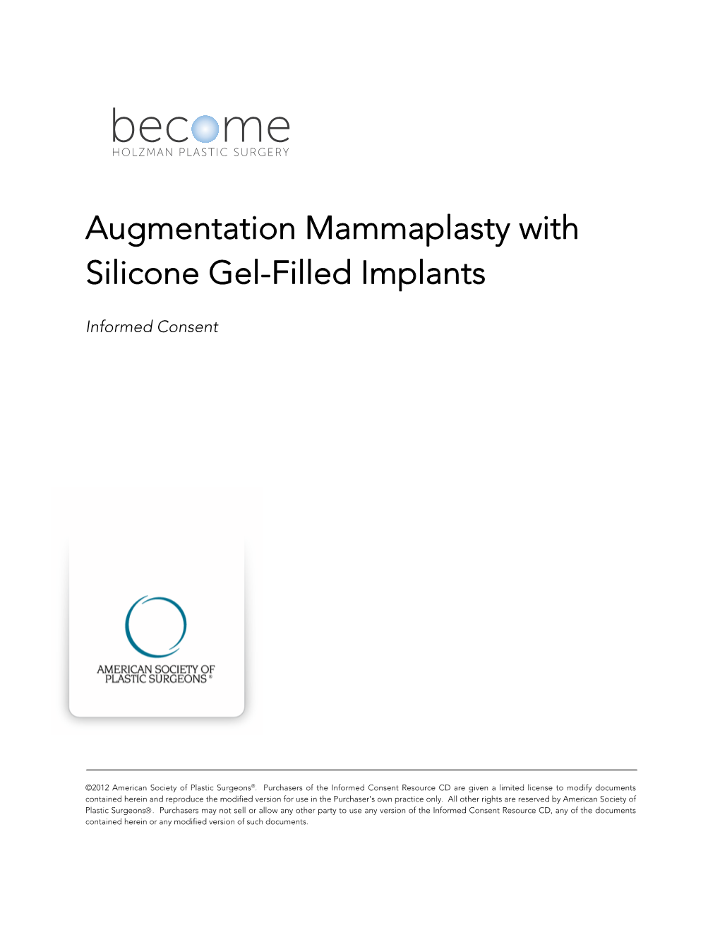 Augmentation Mammaplasty with Silicone Gel-Filled Implants