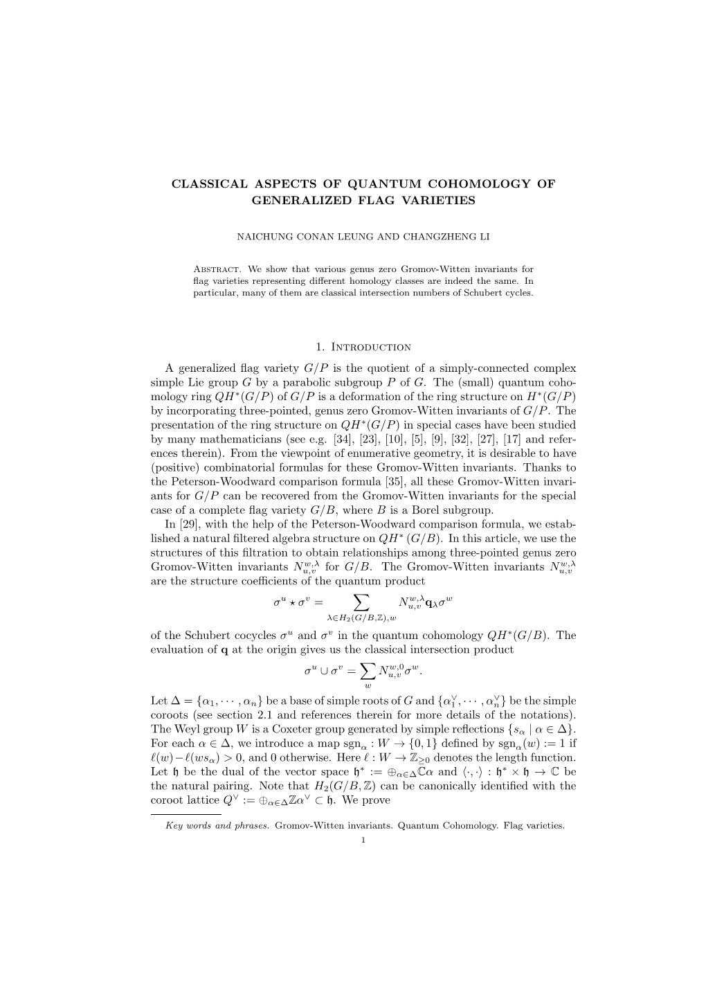 Classical Aspects of Quantum Cohomology of Generalized Flag Varieties