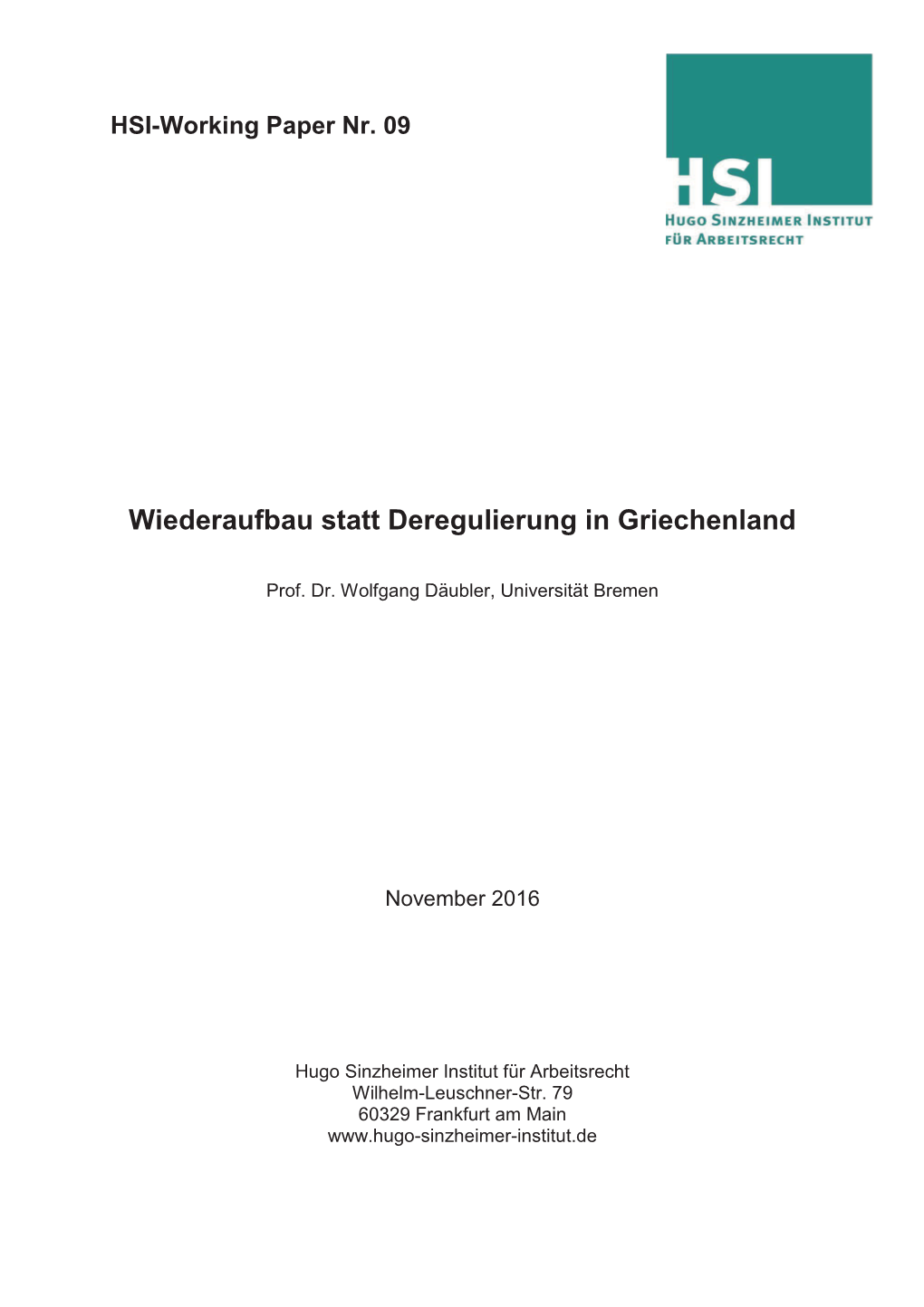 Wiederaufbau Statt Deregulierung in Griechenland