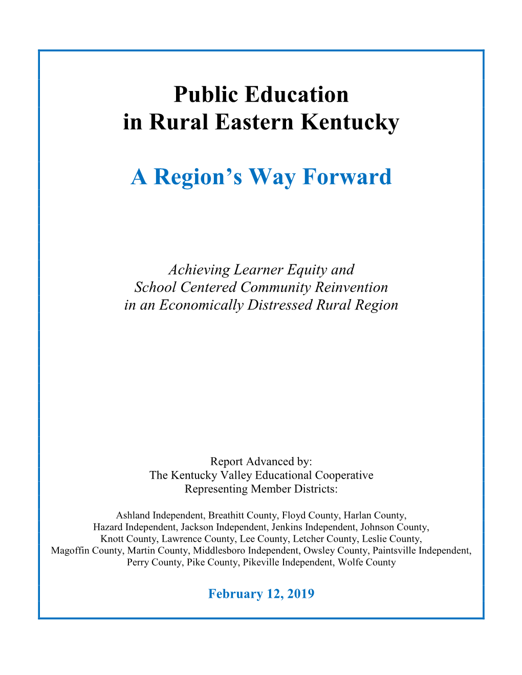 Public Education in Rural Eastern Kentucky a Region's Way Forward