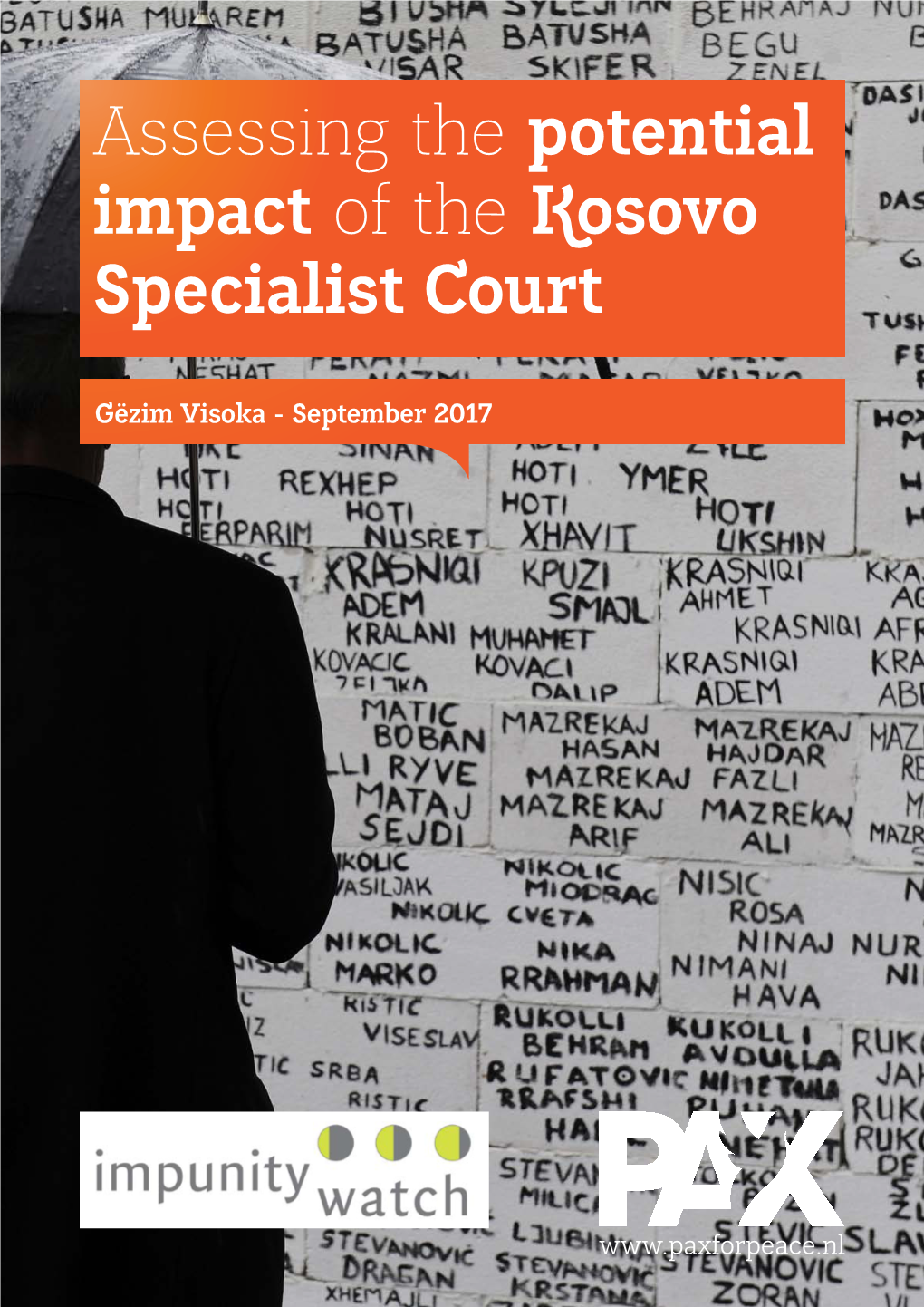 Assessing the Potential Impact of the Kosovo Specialist Court