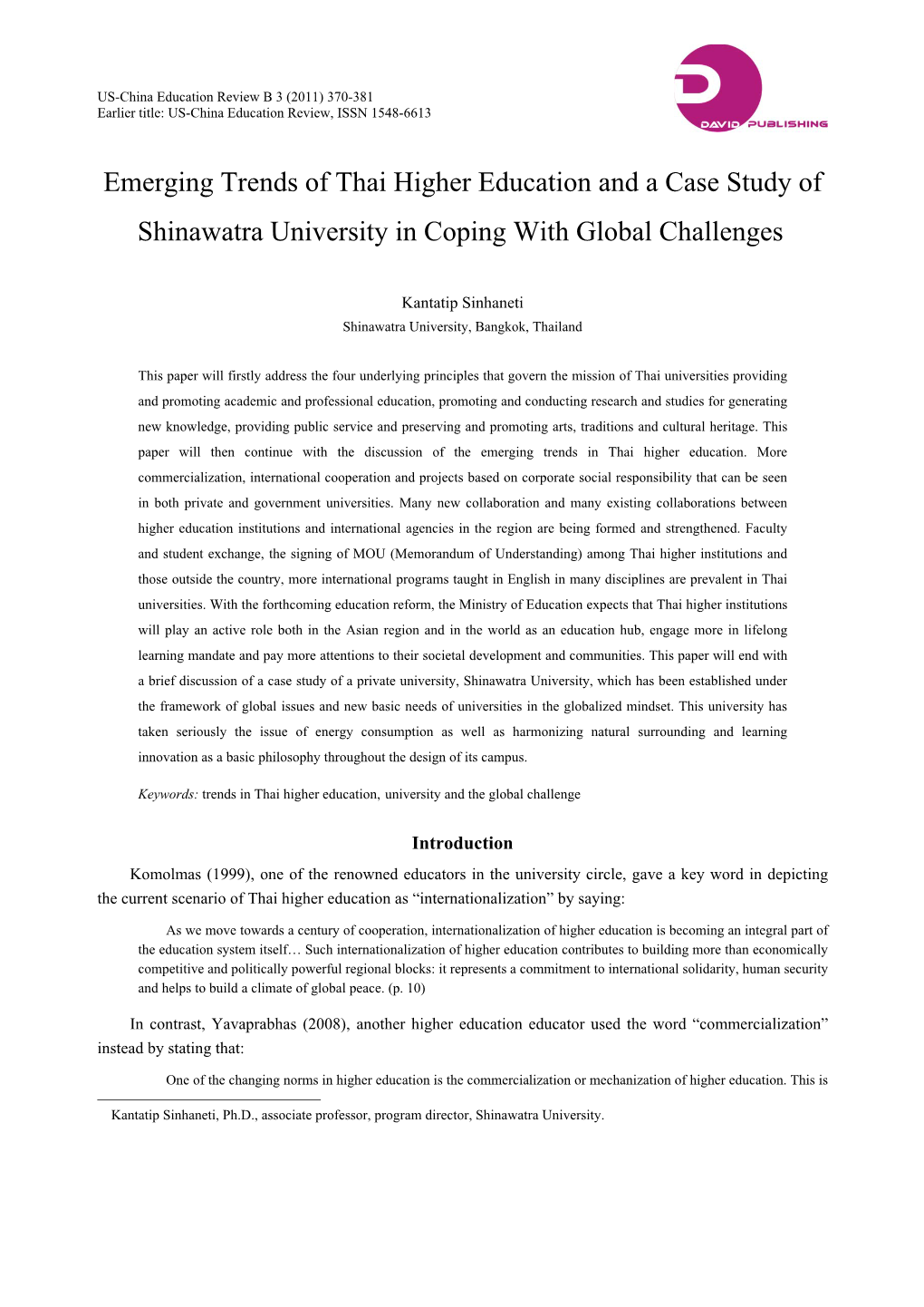 Emerging Trends of Thai Higher Education and a Case Study of Shinawatra University in Coping with Global Challenges