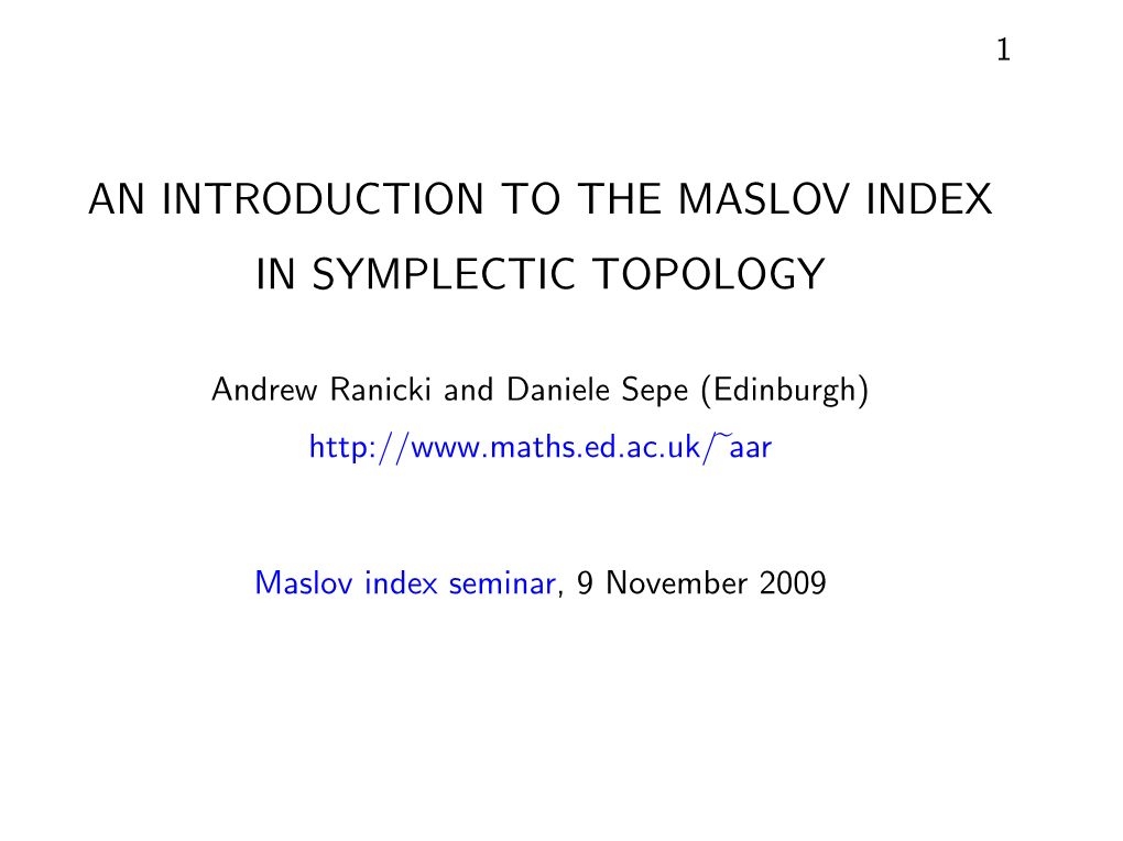 An Introduction to the Maslov Index in Symplectic Topology