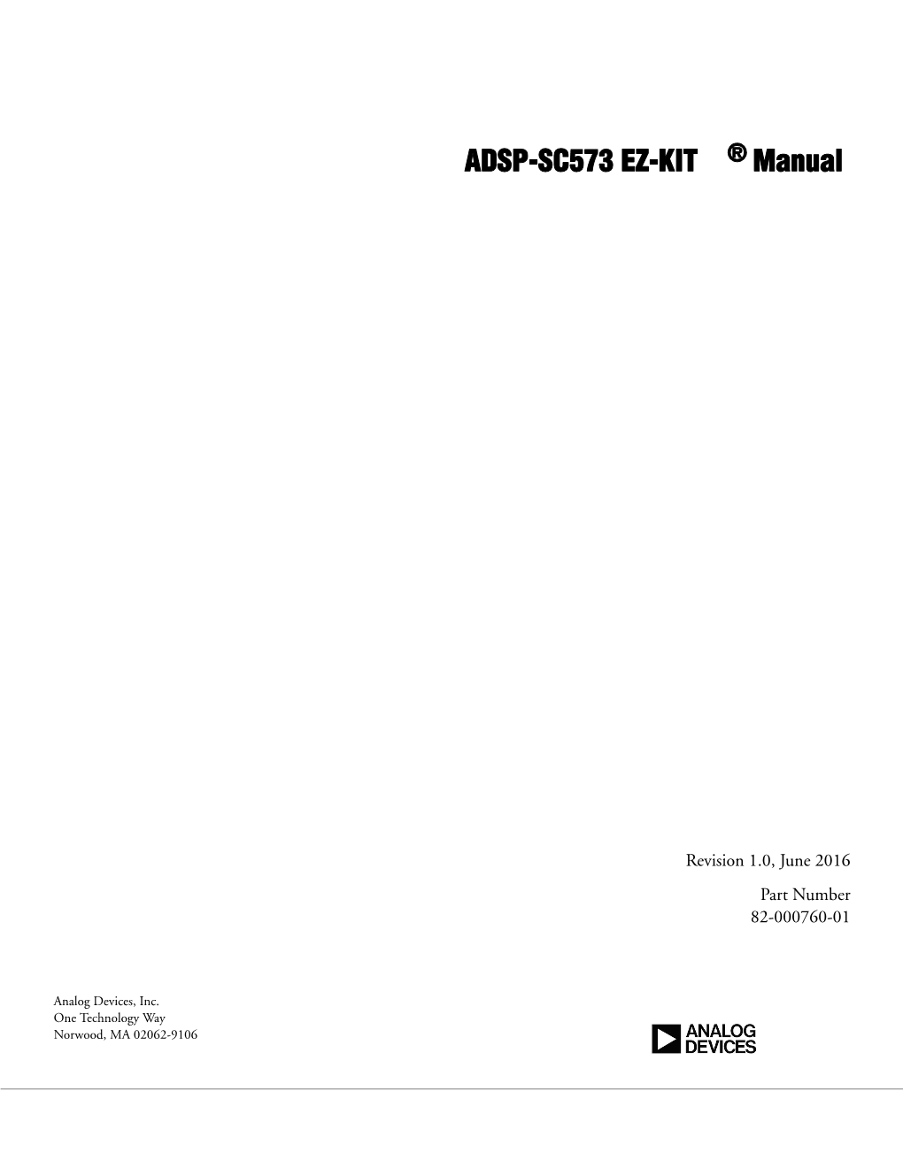ADSP-SC573 EZ-KIT ® Manual
