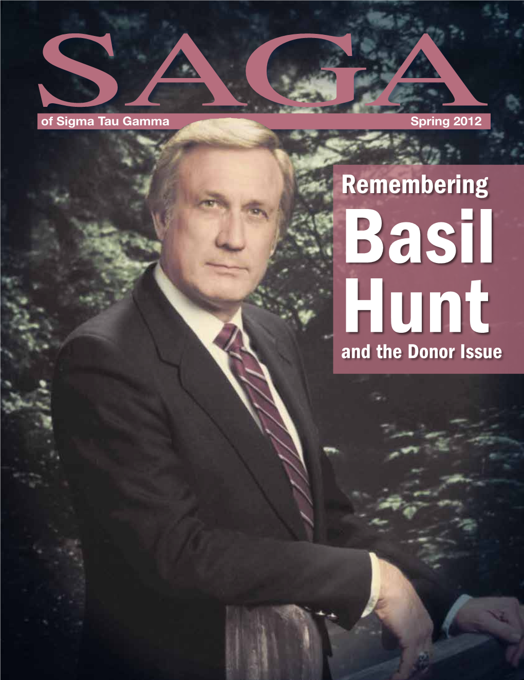 Remembering Basil Hunt and the Donor Issue Reflections