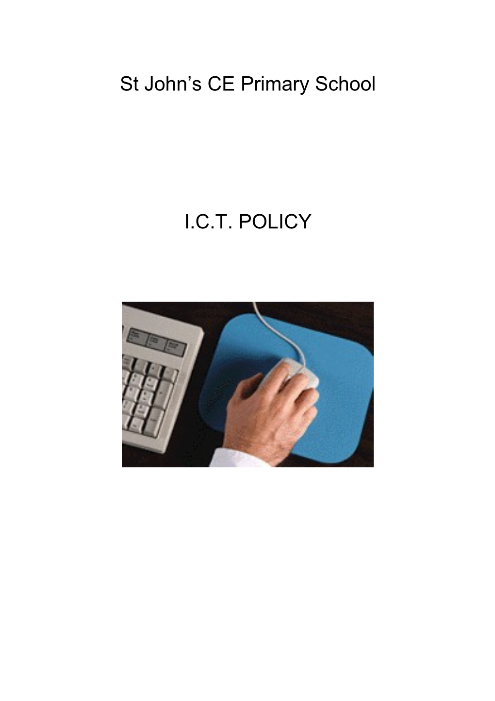 St John's CE Primary ICT Policy