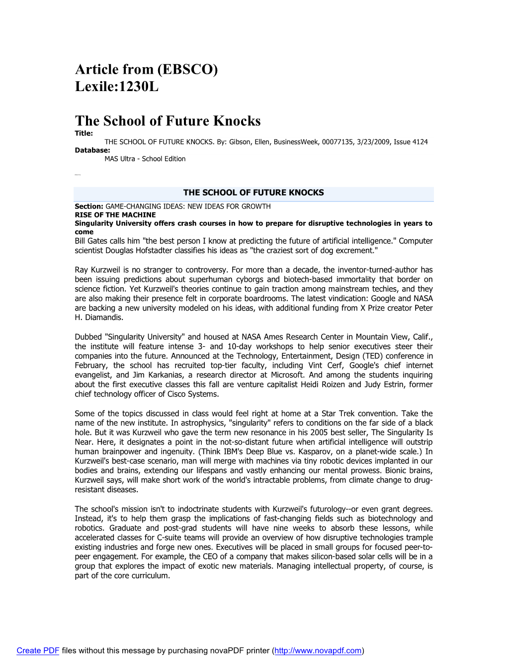 Article from (EBSCO) Lexile:1230L the School of Future Knocks