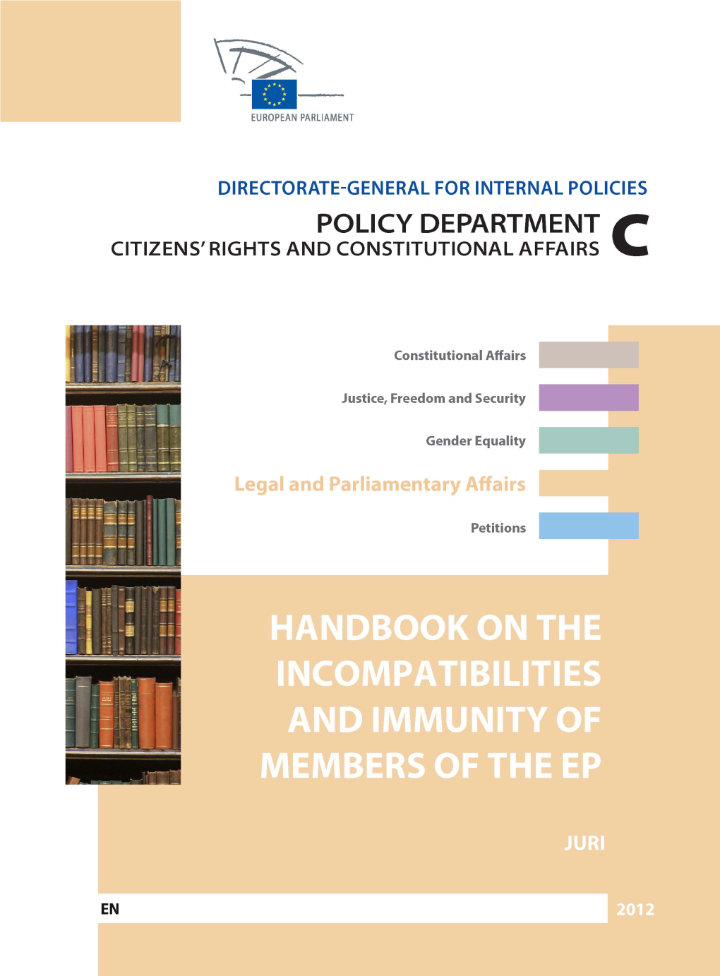 Handbook on the Incompatibilities and Immunity of the Members of the European Parliament