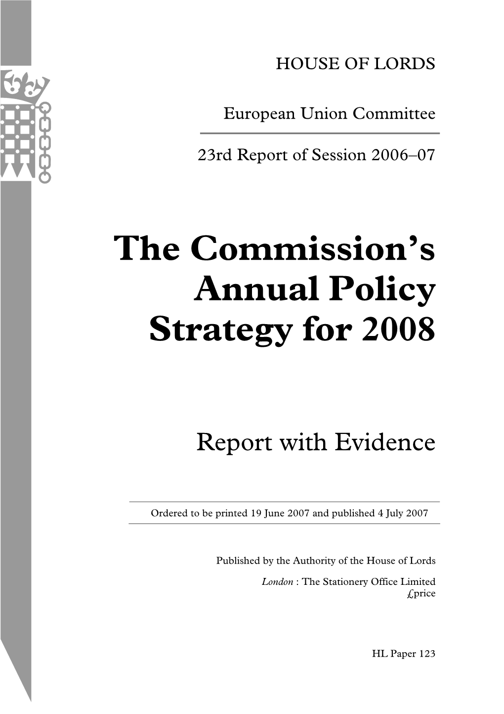 The Commission's Annual Policy Strategy for 2008