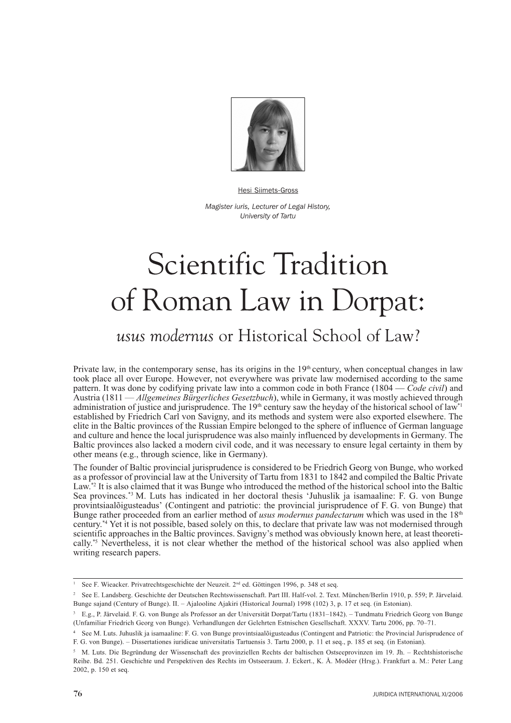 Scientific Tradition of Roman Law in Dorpat: Usus Modernus Or Historical School of Law?