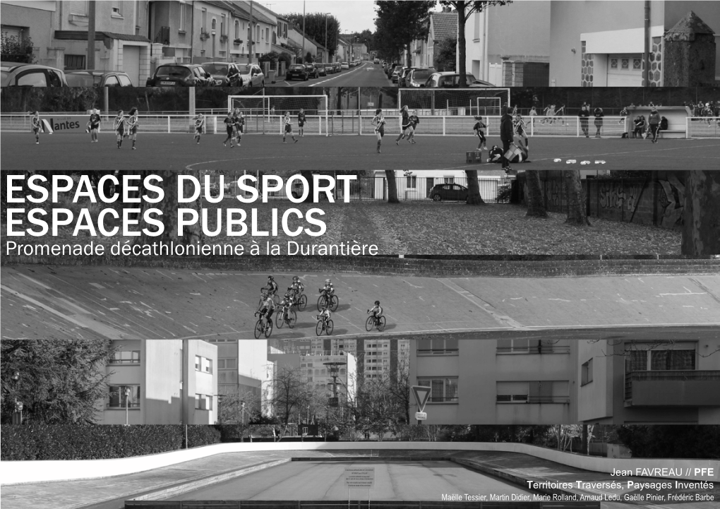 ESPACES DU SPORT ESPACES PUBLICS Promenade Décathlonienne À La Durantière