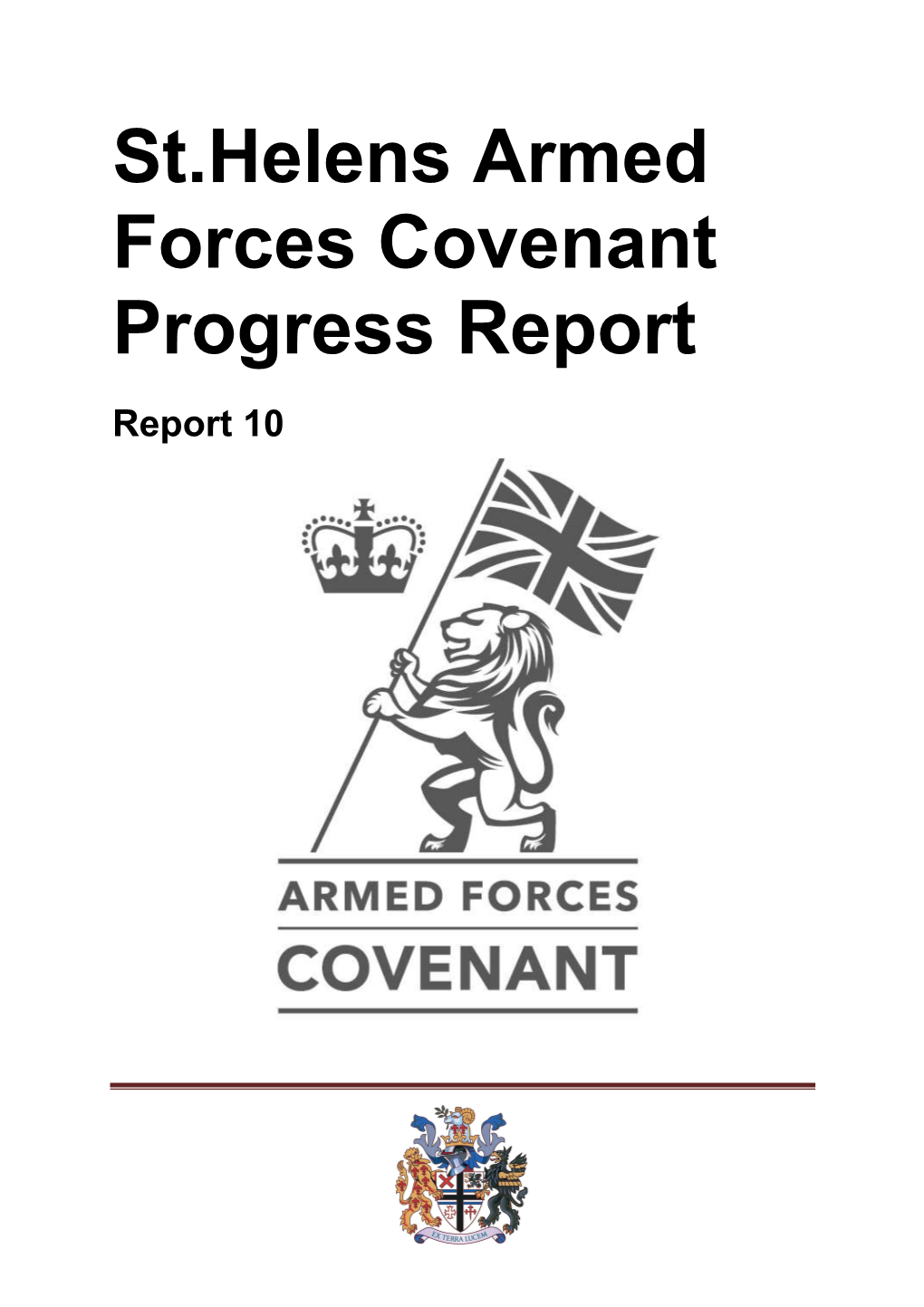 St Helens Armed Forces Community Covenant Progress Report 10 2017