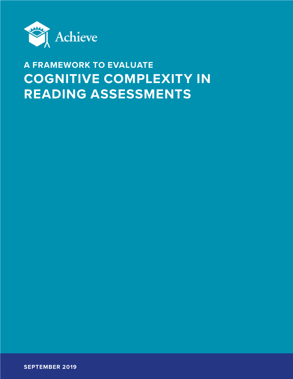 Cognitive Complexity in Reading Assessments