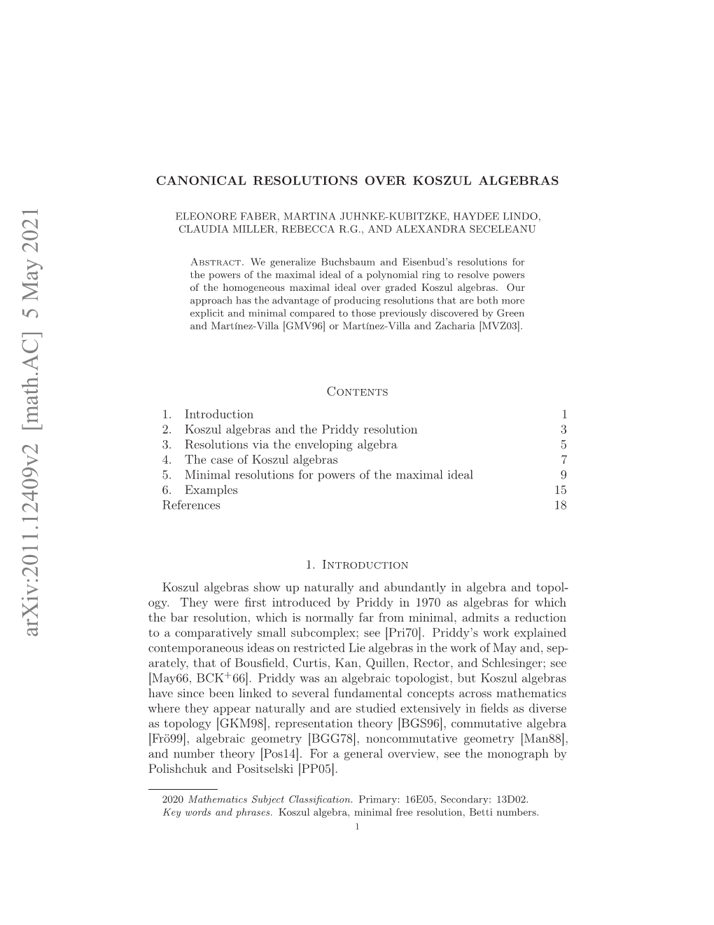 Canonical Resolutions Over Koszul Algebras 3