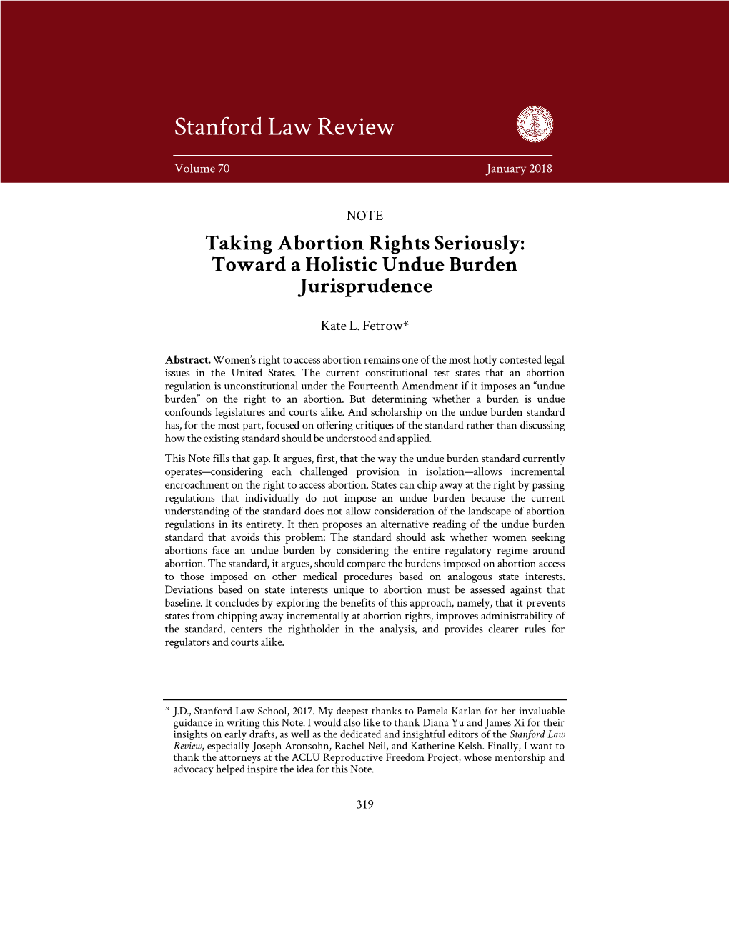 Taking Abortion Rights Seriously: Toward a Holistic Undue Burden Jurisprudence