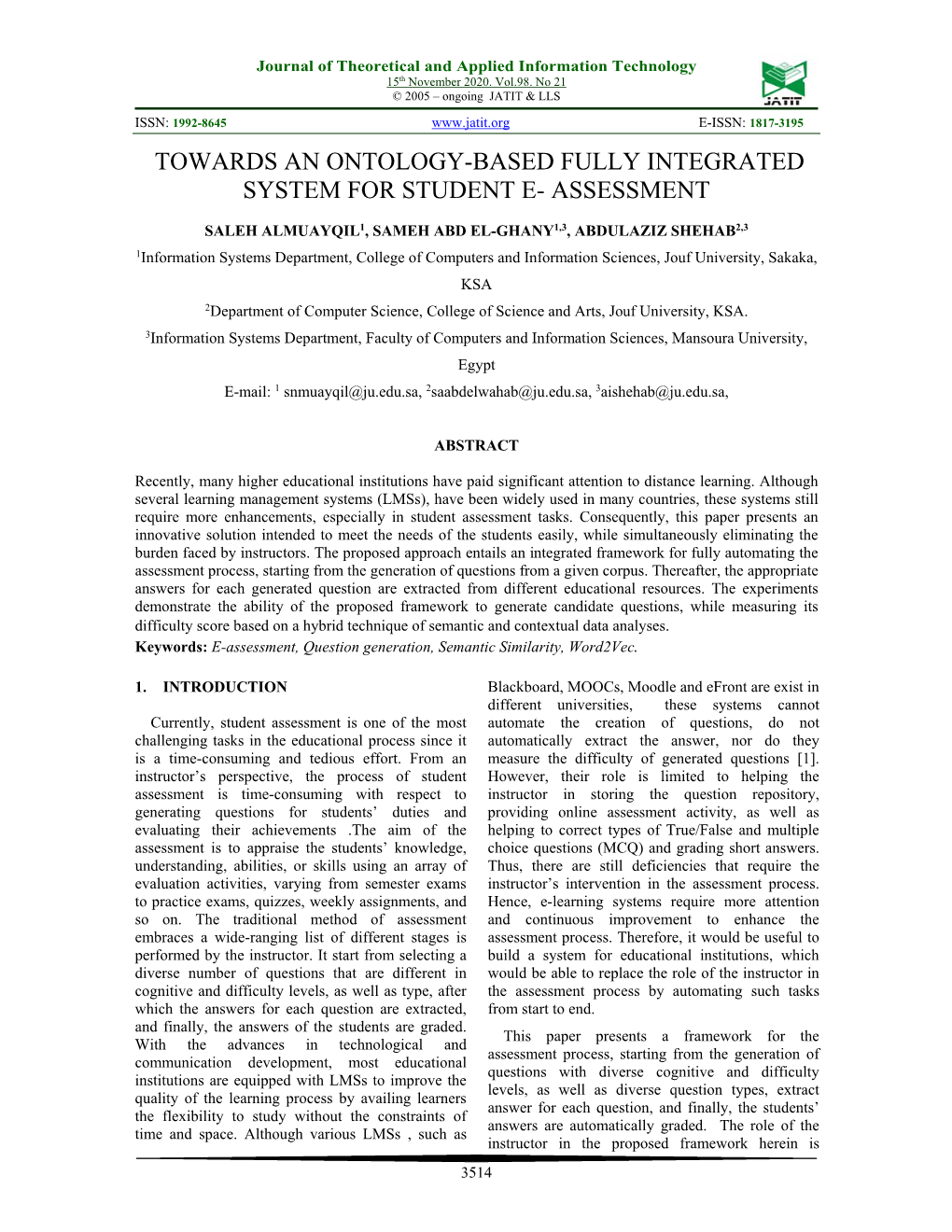 Towards an Ontology-Based Fully Integrated System for Student E- Assessment