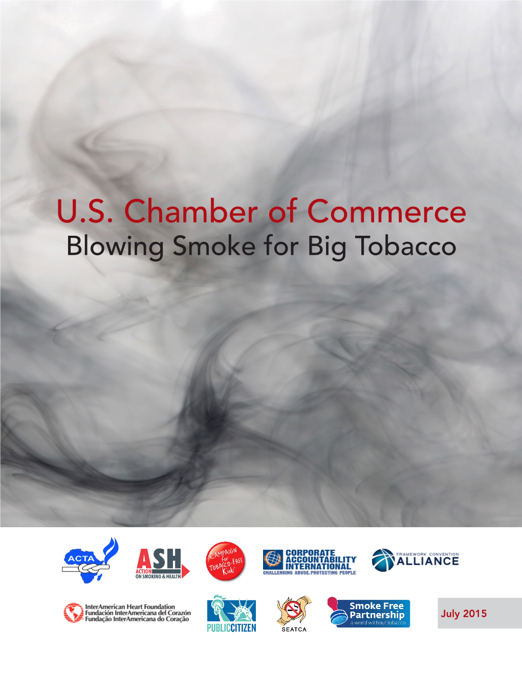 U.S. Chamber of Commerce Blowing Smoke for Big Tobacco