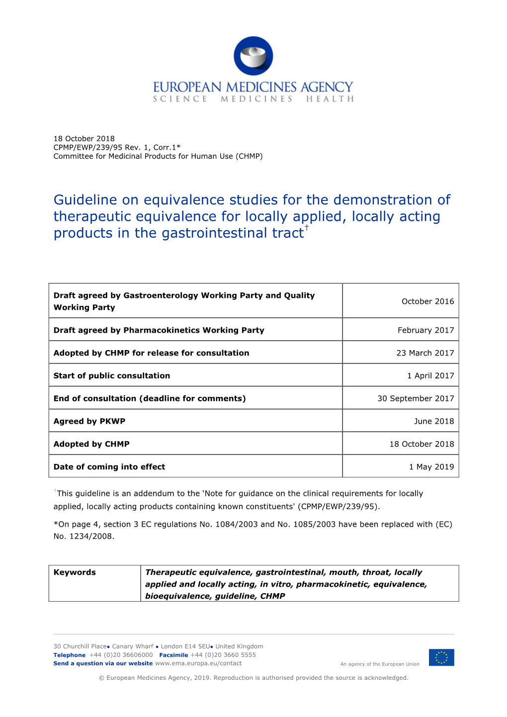 Guideline on Equivalence Studies for the Demonstration of Therapeutic Equivalence for Locally Applied, Locally Acting Products in the Gastrointestinal Tract†