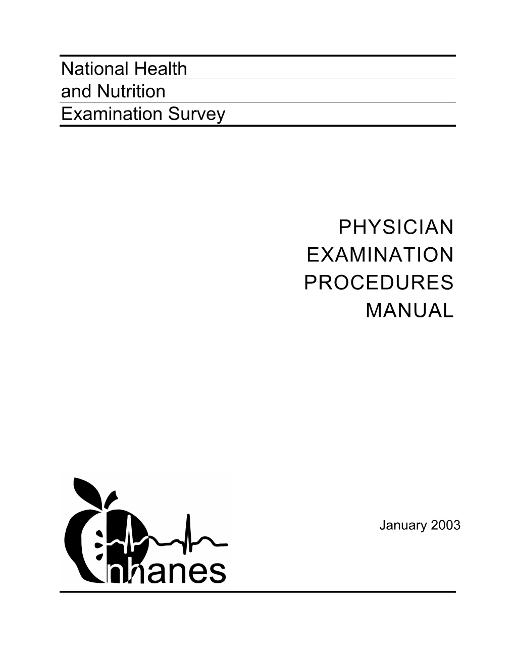 Physician Examination Procedures Manual