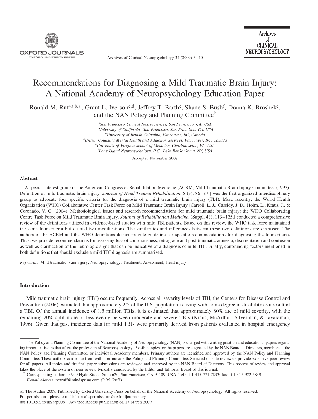 Recommendations for Diagnosing a Mild Traumatic Brain Injury: a National Academy of Neuropsychology Education Paper Ronald M