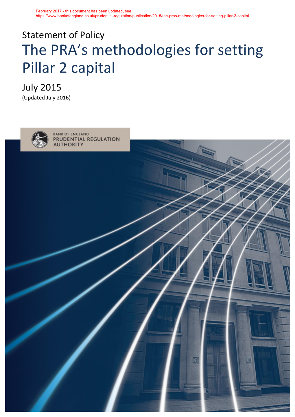 The PRA's Methodologies for Setting Pillar 2 Capital