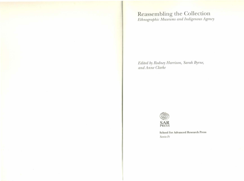Reassembling the Collection Ethnographic Museums and Indigenous Agency