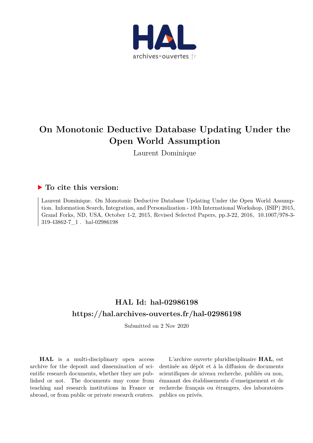 On Monotonic Deductive Database Updating Under the Open World Assumption Laurent Dominique