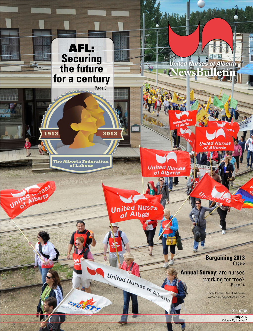 AFL: Securing the Future United Nurses of Alberta for a Century Newsbulletin Page 3