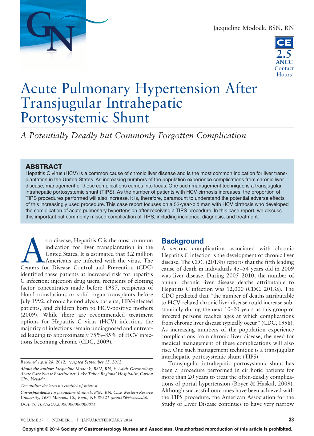 Acute Pulmonary Hypertension After Transjugular Intrahepatic Portosystemic Shunt a Potentially Deadly but Commonly Forgotten Complication