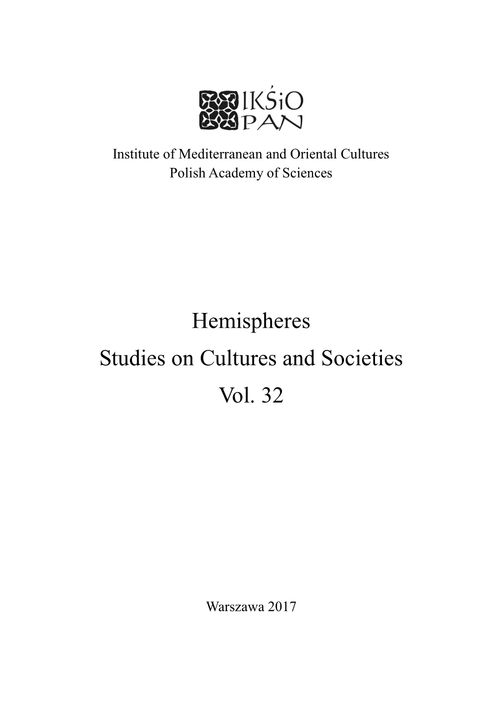 Hemispheres Studies on Cultures and Societies Vol. 32